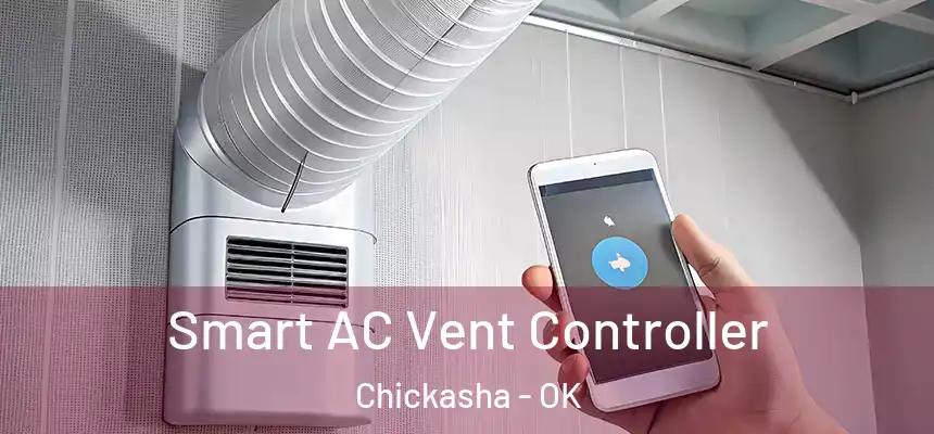 Smart AC Vent Controller Chickasha - OK